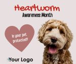 National Heartworm Awareness Month