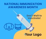 National Immunization Awareness Month