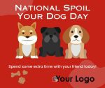 National Spoil Your Dog Day