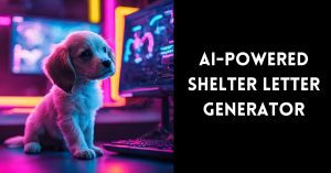 animal shelter letter generator