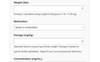 New Tool: Quick Animal Medicine Dosage Calculator for Shelters